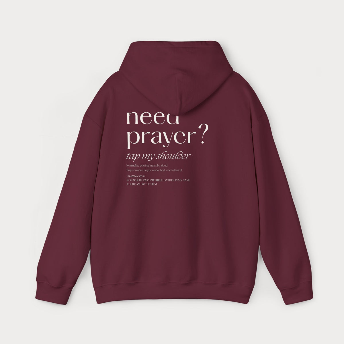 Christian Hoodie — “Need Prayer? Tap My Shoulder” Pullover with Small Cross