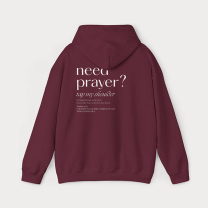 Christian Hoodie — “Need Prayer? Tap My Shoulder” Pullover with Small Cross