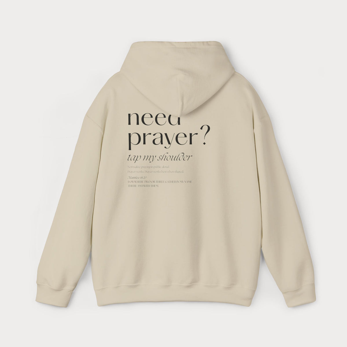 Christian Hoodie — “Need Prayer? Tap My Shoulder” Pullover with Small Cross