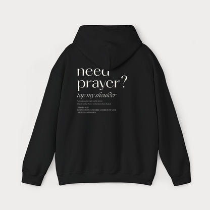 Christian Hoodie — “Need Prayer? Tap My Shoulder” Pullover with Small Cross